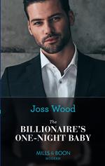 The Billionaire's One-Night Baby (Mills & Boon Modern) (Scandals of the Le Roux Wedding, Book 1)