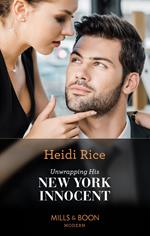 Unwrapping His New York Innocent (Billion-Dollar Christmas Confessions, Book 1) (Mills & Boon Modern)