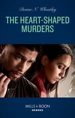 The Heart-Shaped Murders (A West Coast Crime Story, Book 1) (Mills & Boon Heroes)
