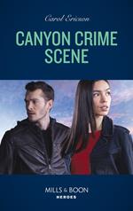 Canyon Crime Scene (Mills & Boon Heroes) (The Lost Girls, Book 1)