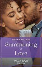 Summoning Up Love (Heart & Soul, Book 1) (Mills & Boon True Love)