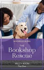 The Bookshop Rescue (Furever Yours, Book 9) (Mills & Boon True Love)