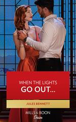 When The Lights Go Out… (Mills & Boon Desire) (Angel's Share, Book 1)