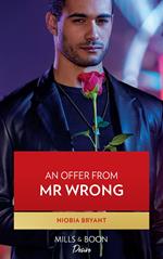 An Offer From Mr. Wrong (Cress Brothers, Book 3) (Mills & Boon Desire)