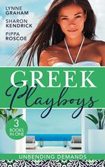 Greek Playboys: Unbending Demands: The Secret Valtinos Baby (Vows for Billionaires) / The Pregnant Kavakos Bride / Claimed for the Greek's Child