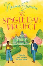 The Single Dad Project (Rose Bend, Book 5)