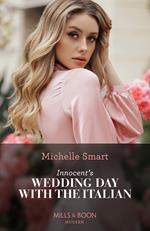 Innocent's Wedding Day With The Italian (Mills & Boon Modern)