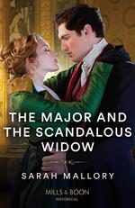 The Major And The Scandalous Widow (Mills & Boon Historical)