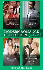 Modern Romance September 2022 Books 1-4: The King's Christmas Heir (The Stefanos Legacy) / Pregnant Innocent Behind the Veil / Claimed by Her Greek Boss / The Marriage That Made Her Queen