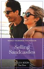 Selling Sandcastle (The McFaddens of Tinsley Cove, Book 1) (Mills & Boon True Love)