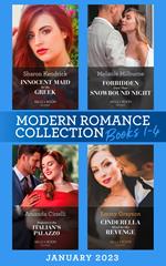 Modern Romance January 2023 Books 1-4: Innocent Maid for the Greek / Forbidden Until Their Snowbound Night / Pregnant in the Italian's Palazzo / Cinderella Hired for His Revenge