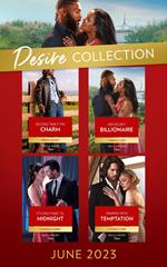 The Desire Collection June 2023: Second Time's the Charm / Her Secret Billionaire / It's Only Fake 'Til Midnight / Trapped with Temptation