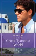 Back In The Greek Tycoon's World (Mills & Boon True Love)