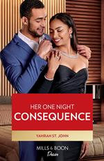 Her One Night Consequence (Six Gems, Book 3) (Mills & Boon Desire)