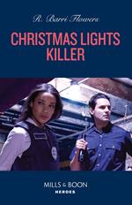 Christmas Lights Killer (The Lynleys of Law Enforcement, Book 2) (Mills & Boon Heroes)