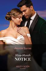 Nine-Month Notice (Mills & Boon Modern)