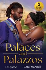 Palaces And Palazzos: Royal Bride Demand (Crowning a Devereaux) / Italian's Cinderella Temptation (Rival Italian Brothers) (Mills & Boon Modern)