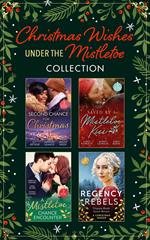 Christmas Wishes Under The Mistletoe Collection