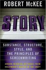 Story: Substance, Structure, Style, and the Principles of Screenwriting