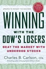 Winning with the Dow's Losers: Beat the Market with Underdog Stocks