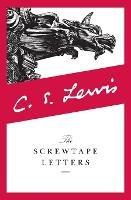 The Screwtape Letters: With, Screwtape Proposes a Toast