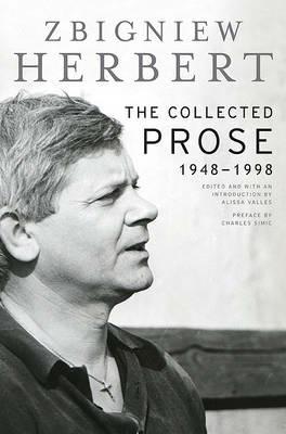 Collected Prose: 1948 - 1998 - Zbigniew Herbert - cover