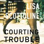 Courting Trouble