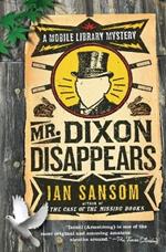 Mr. Dixon Disappears