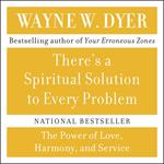 There's A Spiritual Solution to Every Problem