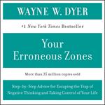 YOUR ERRONEOUS ZONES