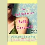 The Bad Behavior of Belle Cantrell