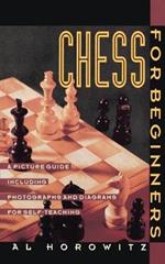 Chess for Beginners: A Picture Guide