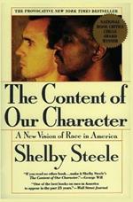 The Content of Our Character: A New Vision of Race in America