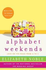 Alphabet Weekends: Love on the Road from A to Z