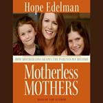 Motherless Mothers