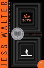 The Zero: A Novel