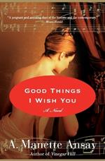 Good Things I Wish You