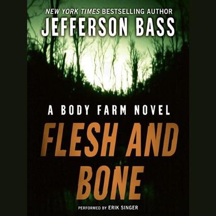 Flesh and Bone