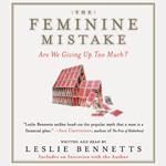 The Feminine Mistake