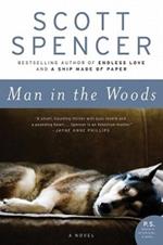 Man in the Woods: A Novel