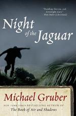 Night of the Jaguar: A Novel