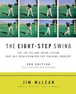 The Eight Step Swing: Third Edition