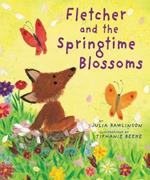 Fletcher and the Springtime Blossoms: A Springtime Book for Kids