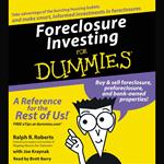 Foreclosure Investing For Dummies