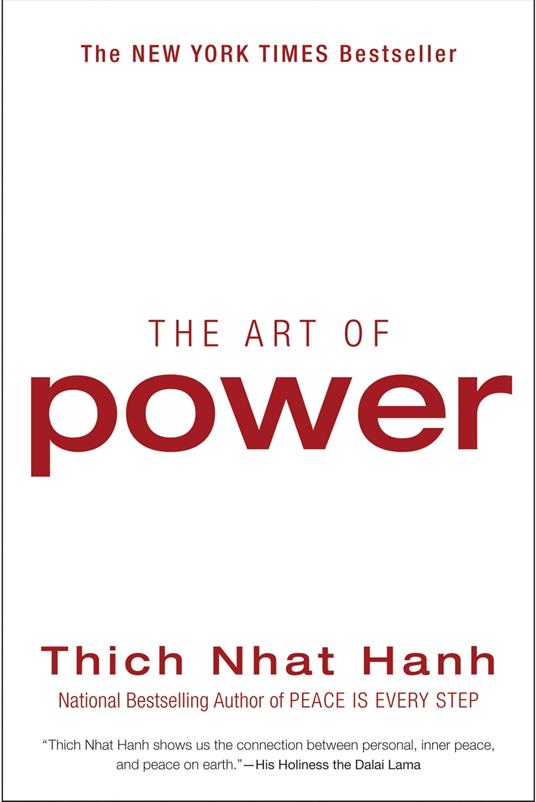 The Art of Power - Nhat Hanh, Thich - Ebook in inglese - EPUB2 con Adobe  DRM | Feltrinelli