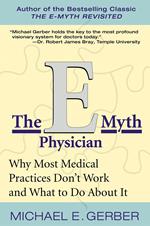 The E-Myth Physician