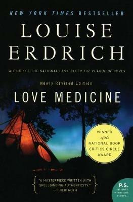 Love Medicine: Newly Revised Edition - Louise Erdrich - cover