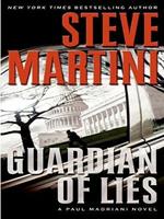 Guardian of Lies: A Paul Madriani Novel