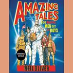 Amazing Tales for Making Men Out of Boys