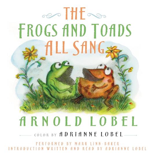 The Frogs and Toads All Sang